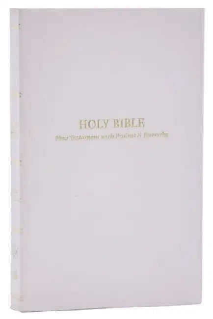 Kjv, Pocket New Testament with Psalms and Proverbs, Softcover, White, Red Letter, Comfort Print