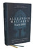 Alexander MacLaren Study Bible: Encouragement and Insights for a Christ-Centered Life (Nkjv, Hardcover, Comfort Print) by Thomas Nelson