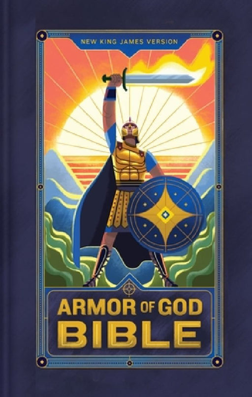 NKJV Armor of God Bible, Hardcover (Children's Bible, Red Letter, Comfort Print, Holy Bible): New King James Version by Thomas Nelson