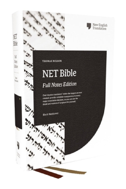 Net Bible, Full Notes Edition (Net, Hardcover, Comfort Print, Thumb Indexed): Holy Bible by Thomas Nelson