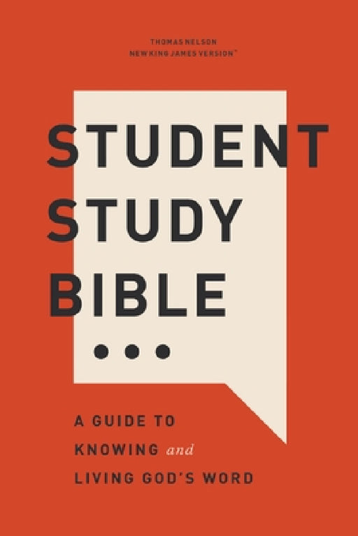 Student Study Bible: A Guide to Knowing and Living God's Word (Nkjv, Softcover, Red Letter, Comfort Print) by Thomas Nelson