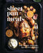 Sheet-Pan Meals: 100+ Simple, Delicious, Hassle-Free Dinners by Cider Mill Press