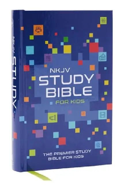 NKJV Study Bible for Kids, Hardcover: The Premier Study Bible for Kids by Thomas Nelson