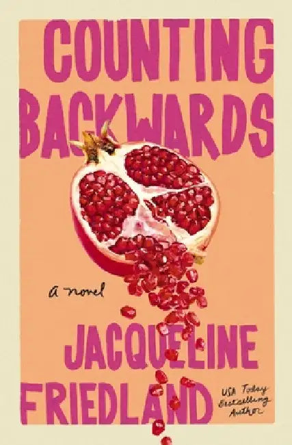 Counting Backwards by Jacqueline Friedland