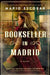 A Bookseller in Madrid by Mario Escobar