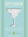 South Carolina Cocktails: An Elegant Collection of Over 100 Recipes Inspired by the Palmetto State by Stephanie Burt