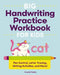 Big Handwriting Practice Workbook for Kids: Pen Control, Letter Tracing, Writing Activities, and More! by Crystal Radke