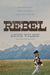 Rebel: Following Jesus When the World Walks the Other Way by Anne Wilson