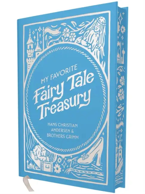 My Favorite Fairy Tale Treasury by Hans Christian Andersen