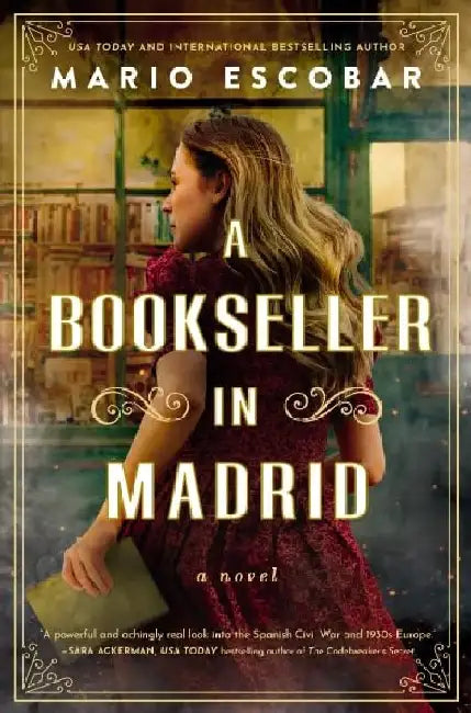 A Bookseller In Madrid by Mario Escobar
