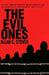 The Evil Ones by Allan C. Stover