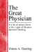 The Great Physician by Vinton a. Vinton Dearing