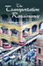 The Transportation Renaissance by Edmund W. Rydell