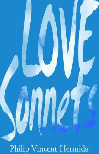Love Sonnets by Philip Vincent Hermida