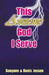 This Awesome God I Serve by Suegene &. Denis Jessen