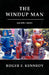 The Windup Man by Roger F. Kennedy