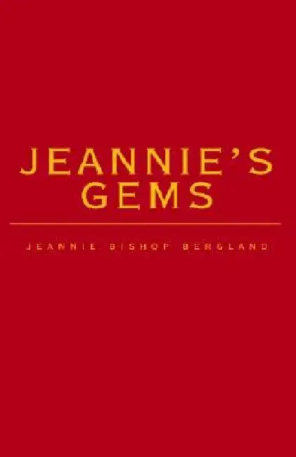 Jeannie's Gems by Jeannie Bishop Bergland
