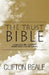 The Trust Bible: A Quick Guide and Preliminary Understanding of Estate Planning by Clifton Beale