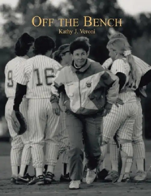 Off the Bench by Kathy J. Veroni
