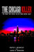 The Chicago Killer by Joseph R. Kozenczak, Karen M. Henrikson, Joseph R. Kozenczak Henrikson