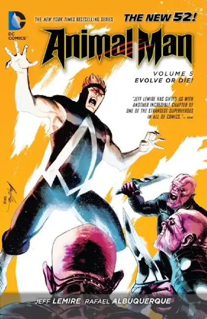 Animal Man Vol. 5: Evolve or Die! (the New 52) by Jeff Lemire