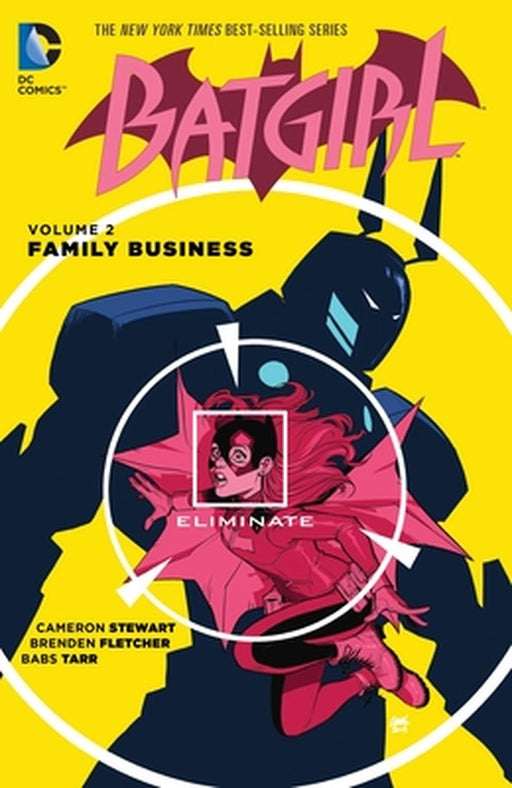 Batgirl Vol. 2: Family Business by Cameron Stewart