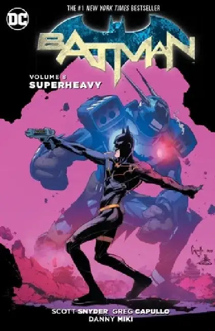 Batman Vol. 8: Superheavy (the New 52) by Scott Snyder