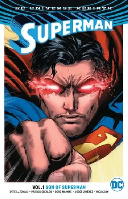 Superman, Volume 1: Son of Superman (Rebirth) by Peter J. Tomasi