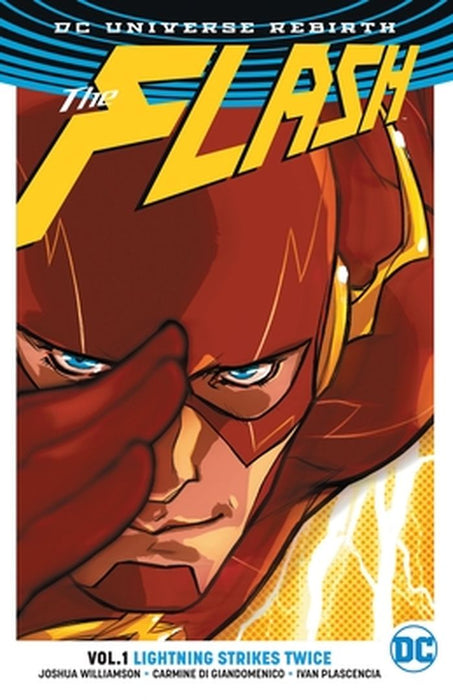 The Flash, Volume 1: Lightning Strikes Twice (Rebirth) by Joshua Williamson