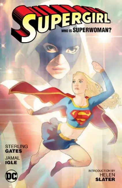 Supergirl: Who Is Superwoman? by Sterling Gates