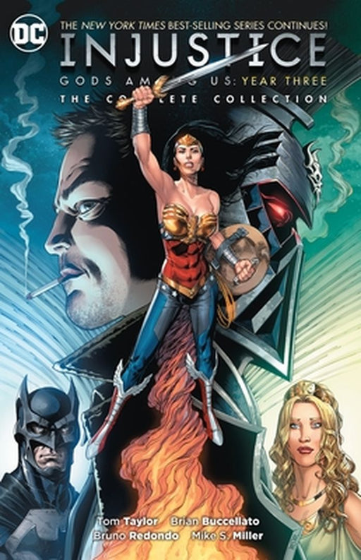 Injustice: Gods Among Us Year Three: The Complete Collection by Tom Taylor