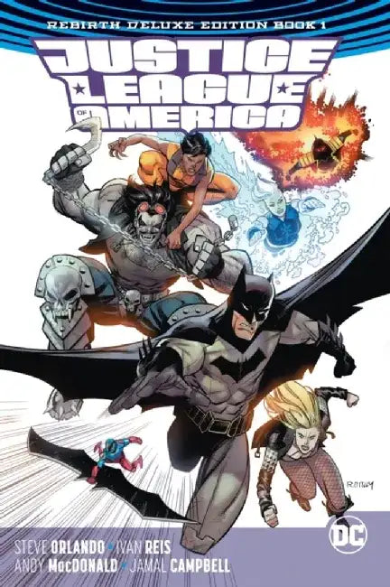 Justice League of America: The Rebirth Deluxe Edition Book 1 (Rebirth) by Steve Orlando