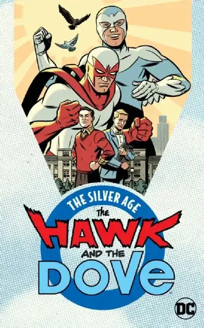 Hawk & Dove: The Silver Age by Steve Ditko