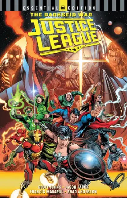 Justice League: The Darkseid War (Essential Edition) by Geoff Johns