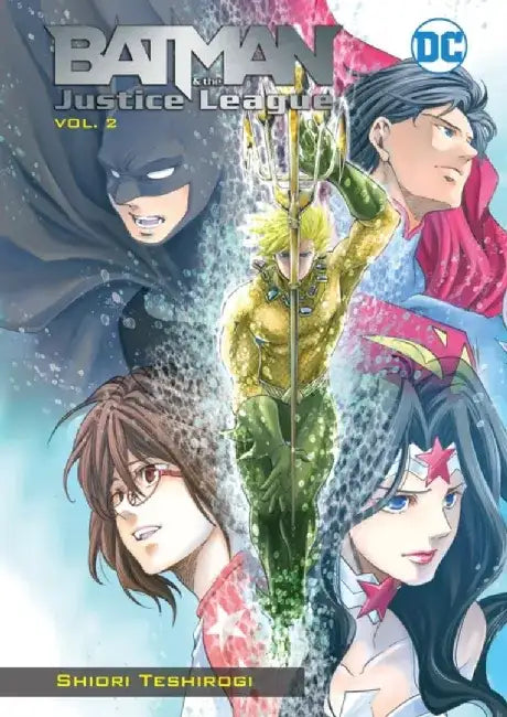 Batman and the Justice League Vol. 2 by Shiori Teshirogi