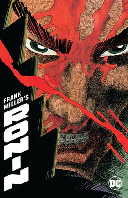 Frank Miller's Ronin (DC Black Label Edition) by Frank Miller