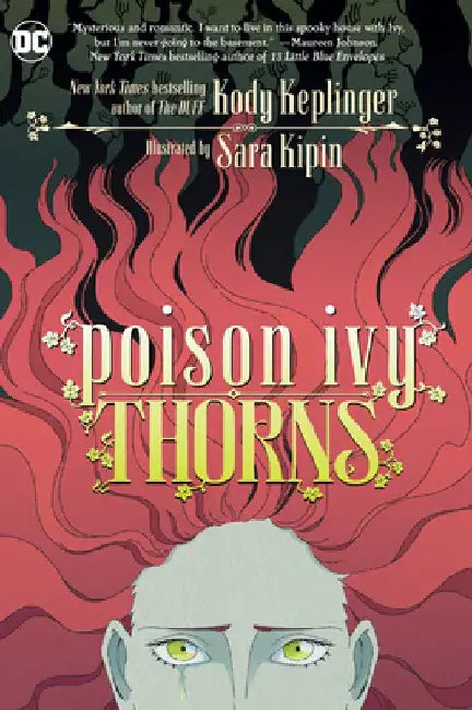 Poison Ivy: Thorns by Kody Keplinger