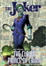 The Joker: 80 Years of the Clown Prince of Crime by Various