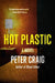 Hot Plastic by Peter Craig