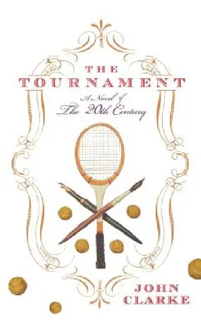 The Tournament by John Clarke