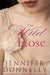 The Wild Rose by Jennifer Donnelly