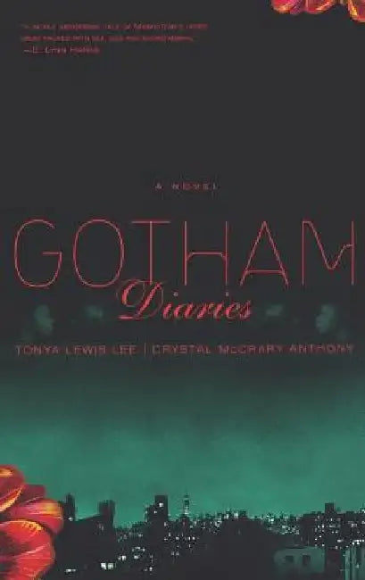 Gotham Diaries by Tonya Lewis Lee