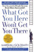 What Got You Here Won't Get You There: How Successful People Become Even More Successful by Marshall Goldsmith