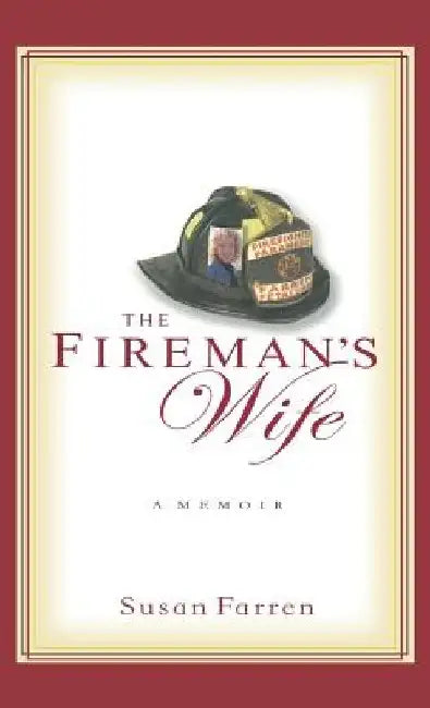 The Fireman's Wife by Susan Farren