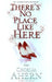 There's No Place Like Here by Cecelia Ahern