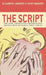 The Script: The 100% Absolutely Predictable Things Men Do When They Cheat by Elizabeth Landers