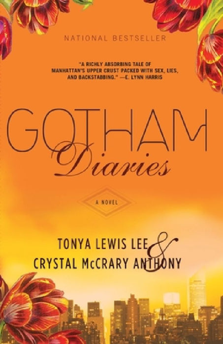 Gotham Diaries by Tonya Lewis Lee