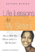 Life Lessons for My Sisters: How to Make Wise Choices and Live a Life You Love! by Natasha Munson