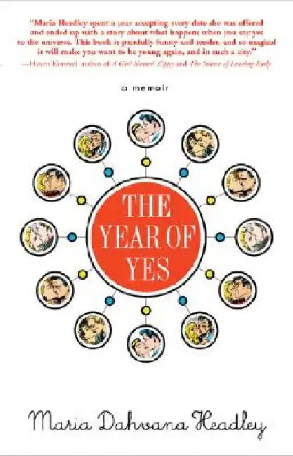 The Year of Yes by Maria Dahvana Headley