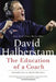 The Education of a Coach by David Halberstam